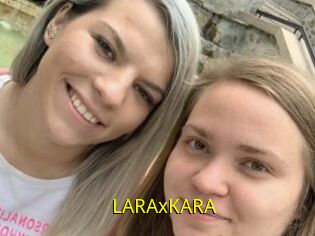 LARAxKARA