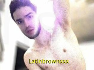Latinbrownxxx
