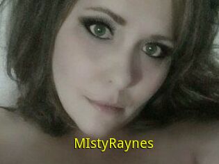 MIstyRaynes
