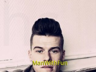 ManWithFun
