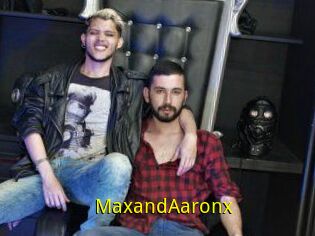 MaxandAaronx
