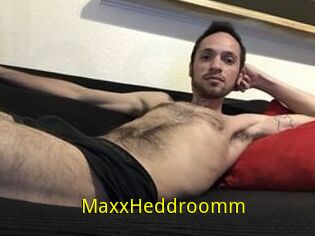 Maxx_Heddroomm