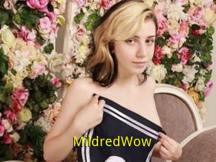 MildredWow