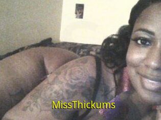 MissThickums