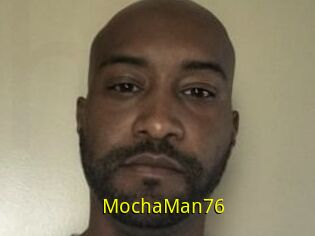 MochaMan76