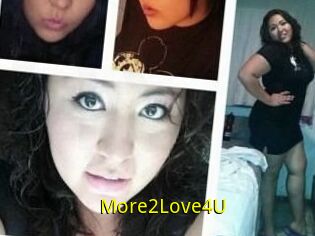 More2Love4U