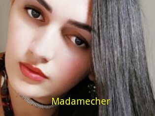 Madamecher
