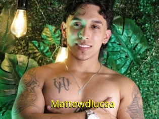 Mattewdlucaa