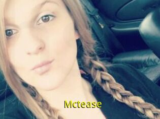 Mctease