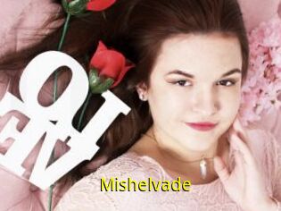 Mishelvade