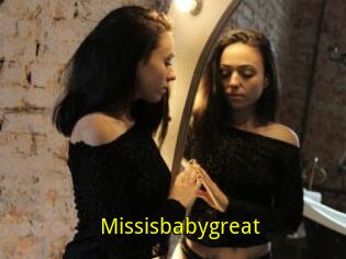 Missisbabygreat