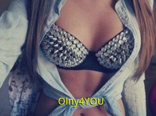 Olny4YOU