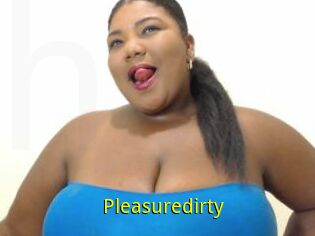 Pleasuredirty