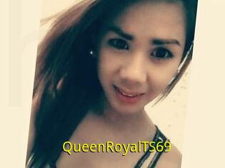 QueenRoyalTS69