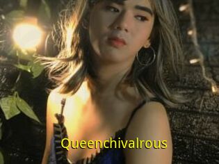 Queenchivalrous