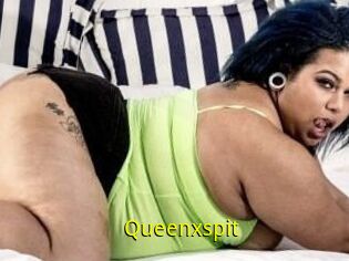 Queenxspit