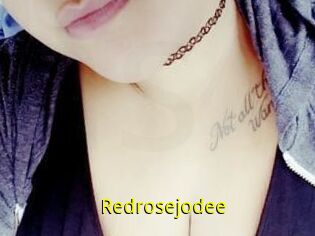 Redrosejodee