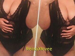 ReinaXlovee