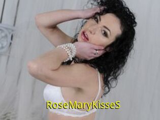 RoseMaryKisseS
