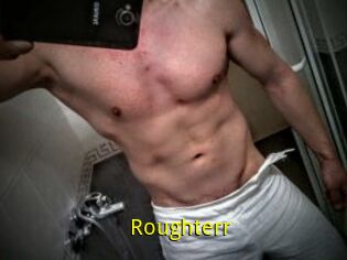 Roughterr