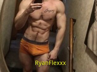 RyanFlexxx