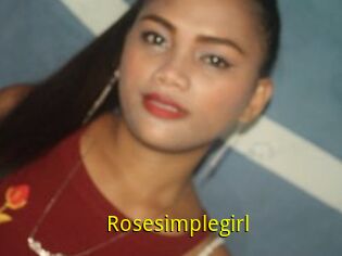 Rosesimplegirl