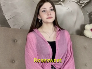 Rosesweet
