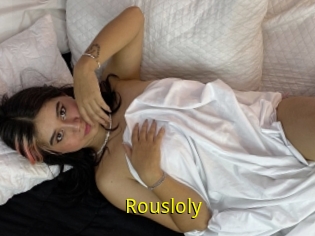 Rousloly