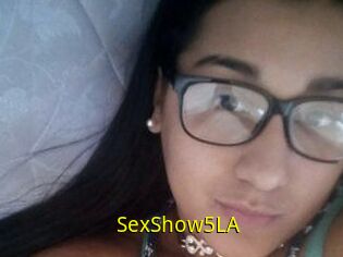SexShow5LA
