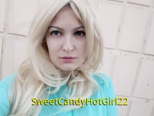SweetCandyHotGirl22