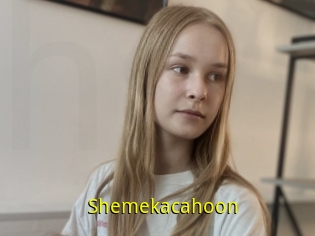 Shemekacahoon