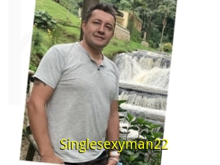 Singlesexyman22