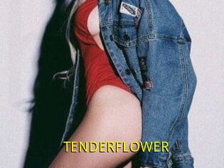 TENDER_FLOWER