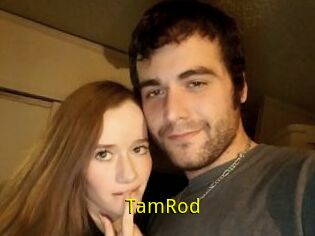 TamRod