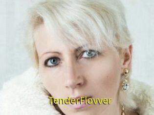 TenderFlovver