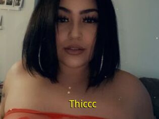 Thiccc