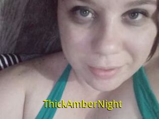 ThickAmberNight