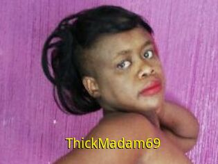 ThickMadam69