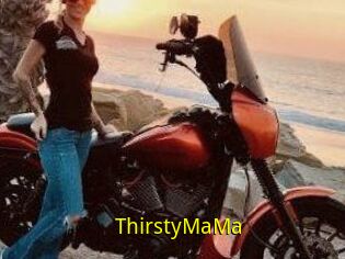 ThirstyMaMa