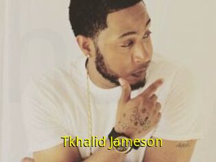Tkhalid_Jameson