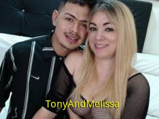 TonyAndMelissa