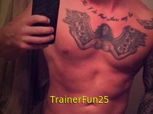 TrainerFun25