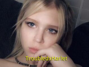 TroubledxHarlet