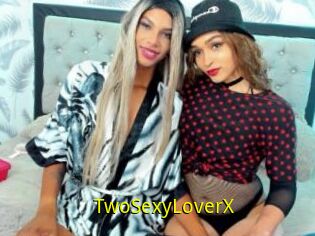 TwoSexyLoverX
