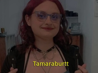 Tamaraburtt