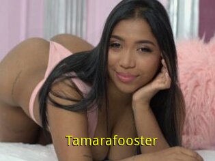 Tamarafooster