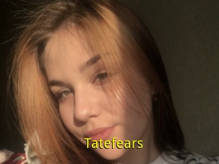 Tatefears