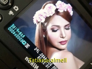 Tatianacalmell