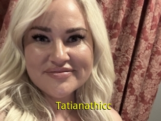 Tatianathicc