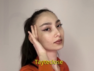 Tayteclose